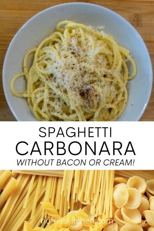 Spaghetti Carbonara Without Bacon or Cream Recipe No Frills Kitchen