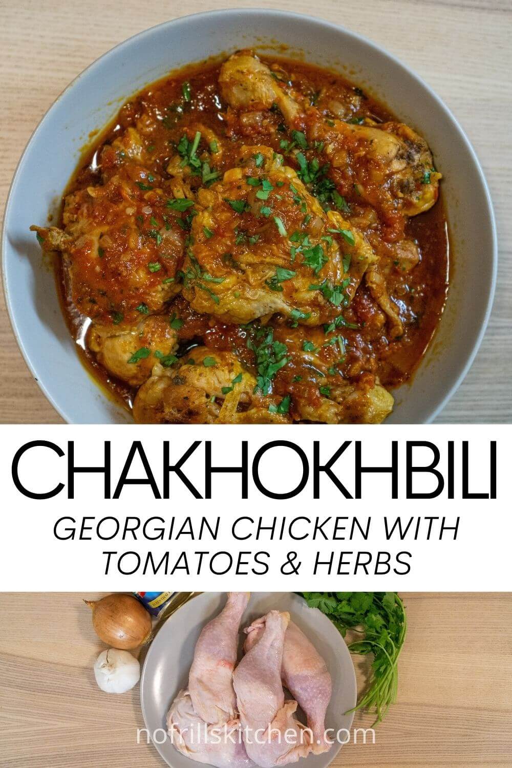 Chakhokhbili Recipe Chicken Stew with Tomatoes No Frills