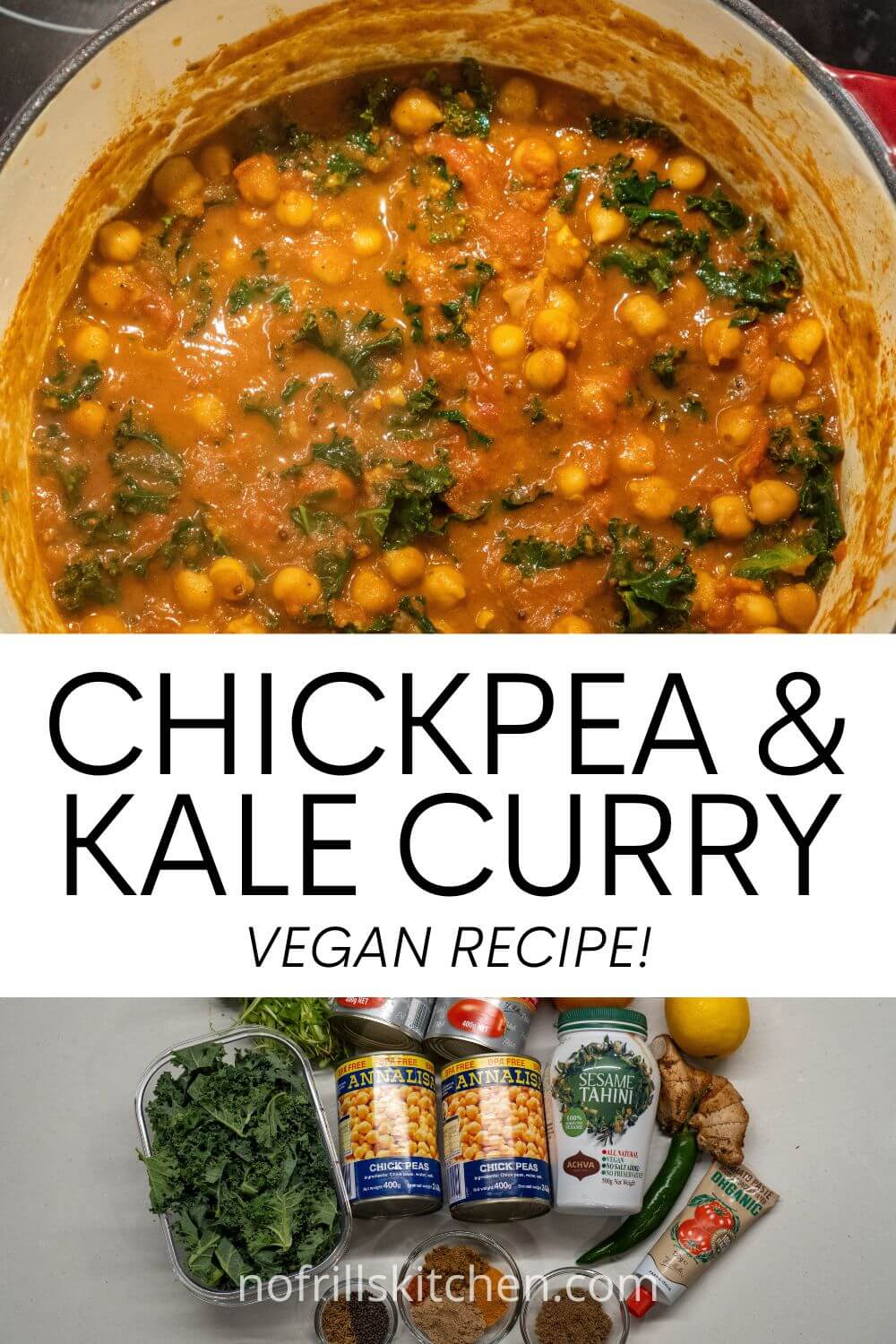 Easy IndianSpiced Chickpea and Kale Curry Recipe No Frills Kitchen
