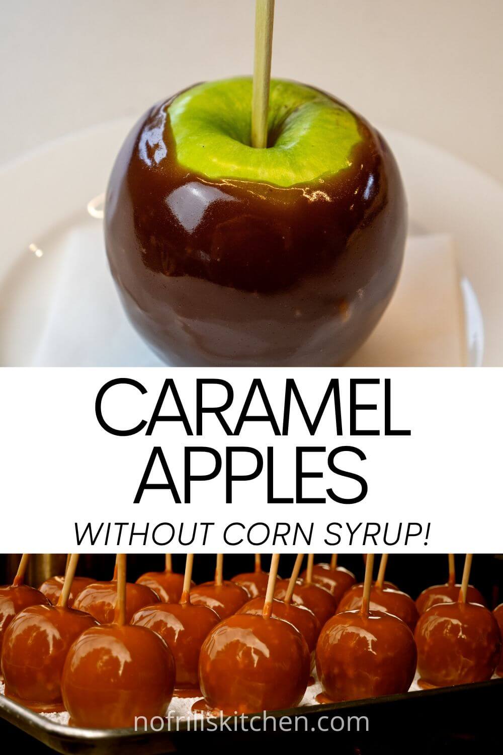 Delicious Caramel Apples Without Corn Syrup Recipe No Frills Kitchen